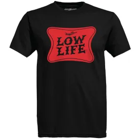 Ames Bros Low Life T-Shirt